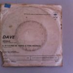 Dave ophelie Disco EM Vinil Single DE 45 rpm
